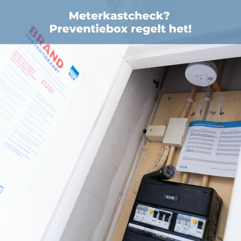 Meterkastcheck laten uitvoeren door een specialist via Preventiebox.nl